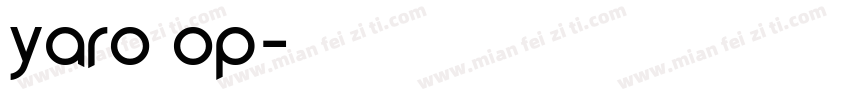 yaro op字体转换